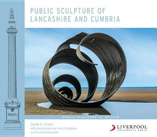 Książka Public Sculpture of Lancashire and Cumbria David Cross