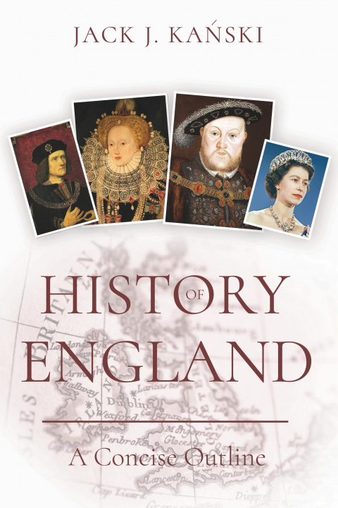 Kniha History of England Jack J. Kanski