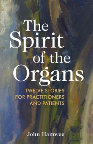 Kniha Spirit of the Organs John Hamwee