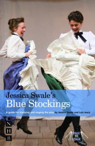 Kniha Jessica Swale's Blue Stockings Jessica Swale