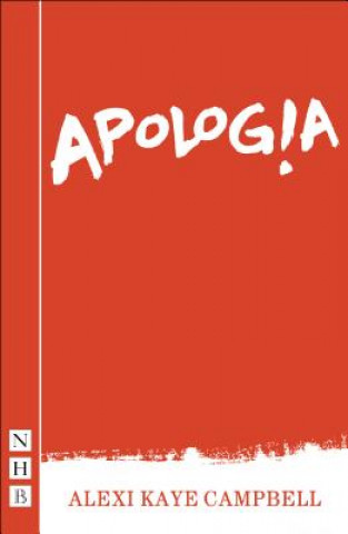 Книга Apologia (2017 edition) Alexi Kaye Campbell