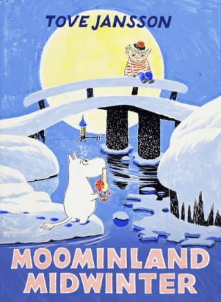 Knjiga Moominland Midwinter Tove Jansson