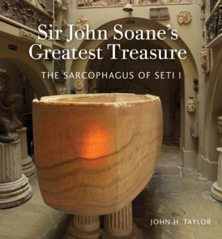 Carte Sir John Soane's Greatest Treasure John H. Taylor