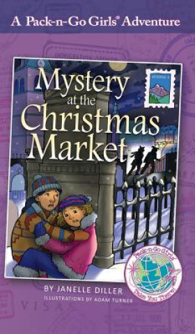 Könyv Mystery at the Christmas Market JANELLE DILLER