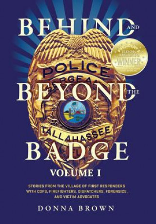 Libro Behind and Beyond the Badge DONNA BROWN