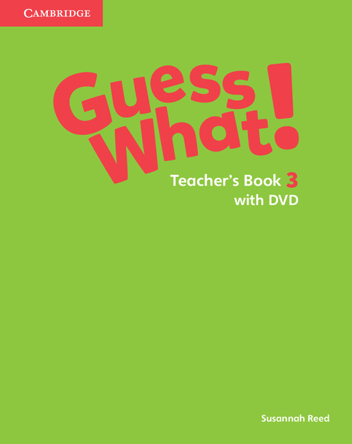 Carte Guess What! Level 3 Teacher's Book with DVD Video Spanish Edition Susannah Reed
