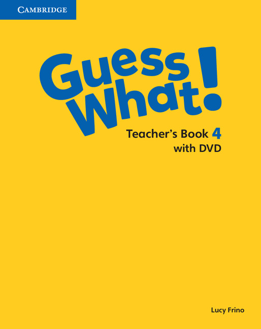 Carte Guess What! Level 4 Teacher's Book with DVD Video Spanish Edition Lucy Frino