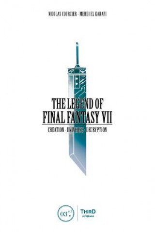 Könyv Legend of Final Fantasy VII Nicolas Courcier