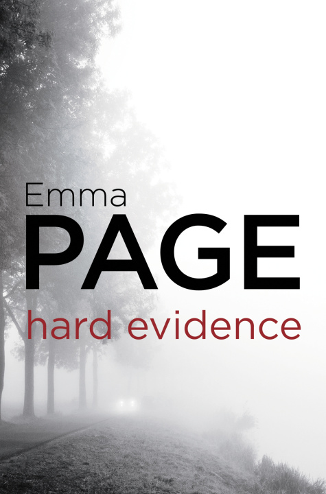 Knjiga Hard Evidence Emma Page