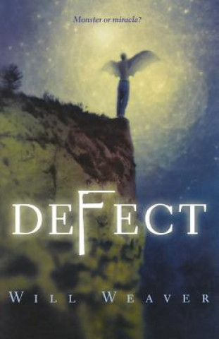 Книга Defect Will Weaver