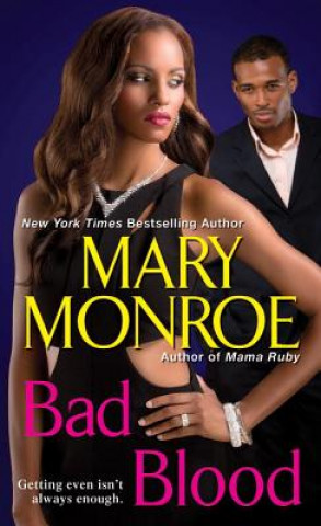 Kniha Bad Blood Mary Monroe