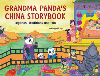 Książka Grandma Panda's China Storybook Mingmei Yip