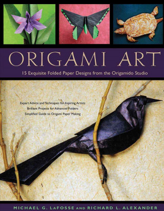 Kniha Origami Art Michael G. Lafosse