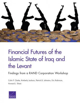 Knjiga FINANCIAL FUTURES OF THE ISLAM Colin P. Clarke