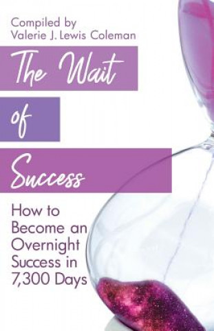 Kniha WAIT OF SUCCESS Lamarr E. Lewis