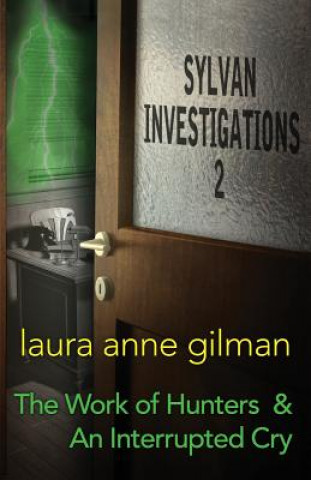 Książka Sylvan Investigations 2 Laura Anne Gilman