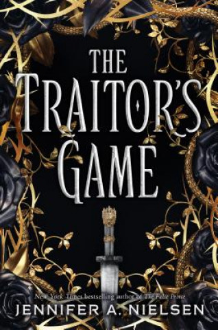 Könyv Traitor's Game (The Traitor's Game, Book 1) Jennifer A. Nielsen