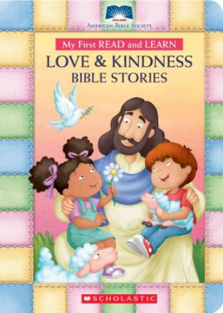 Kniha My First Read and Learn Love & Kindness Bible Stories American Bible Society