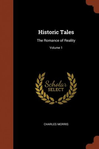 Kniha Historic Tales Charles Morris
