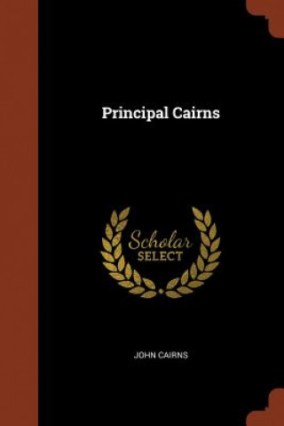 Книга Principal Cairns John Cairns