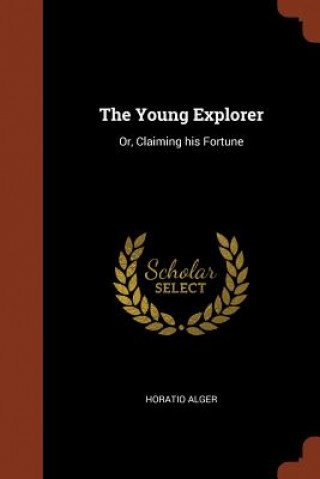 Carte Young Explorer Horatio Alger