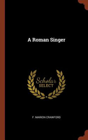 Boek Roman Singer F. Marion Crawford