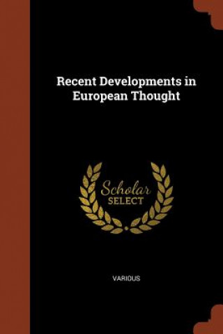 Книга Recent Developments in European Thought Various