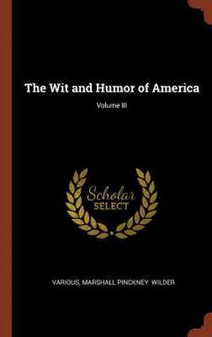 Książka Wit and Humor of America; Volume III Various