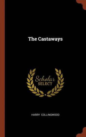 Kniha Castaways Harry Collingwood