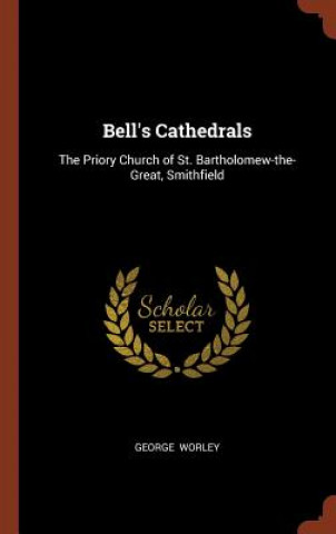 Книга Bell's Cathedrals George Worley