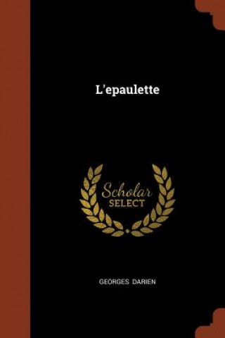 Book L'Epaulette Georges Darien