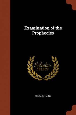 Carte Examination of the Prophecies Thomas Paine