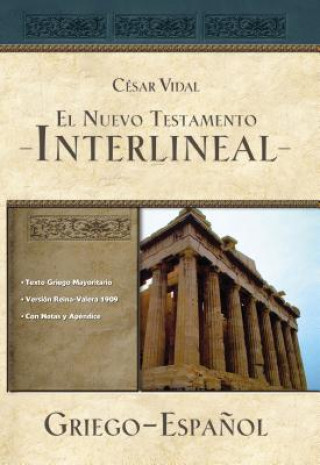 Kniha Majority Text Greek-Spanish Interlinear New Testament Cesar Vidal