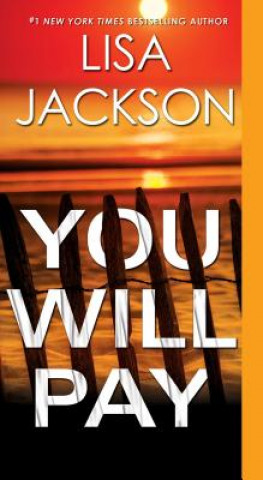 Kniha You Will Pay Lisa Jackson