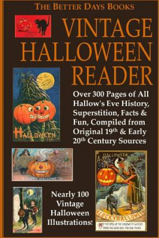 Könyv Better Days Books Vintage Halloween Reader Various Authors