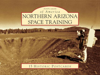 Livre Northern Arizona Space Training Kevin Schindler