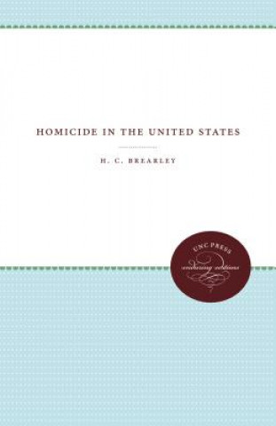 Kniha Homicide in the United States H. C. Brearley