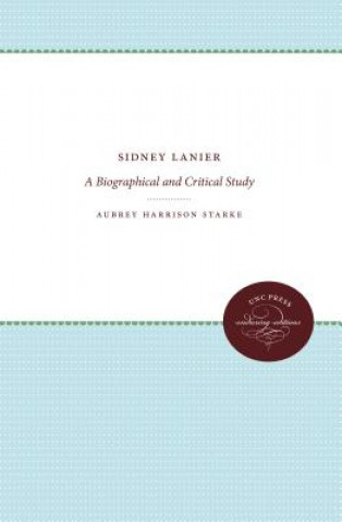 Kniha Sidney Lanier Aubrey Harrison Starke