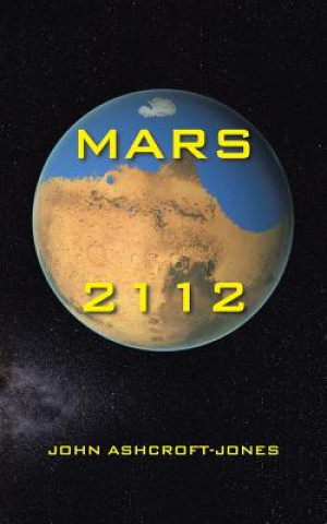 Book Mars 2112 John Ashcroft-Jones