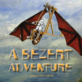 Buch A Bezert Adventure Maria Knier