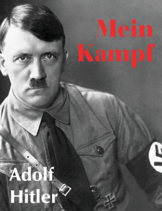 Книга Mein Kampf Adolf Hitler