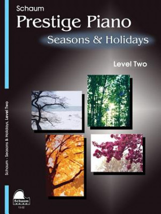 Kniha SEASONS & HOLIDAYS Jeff Schaum