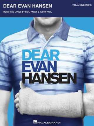 Книга Dear Evan Hansen Benj Pasek