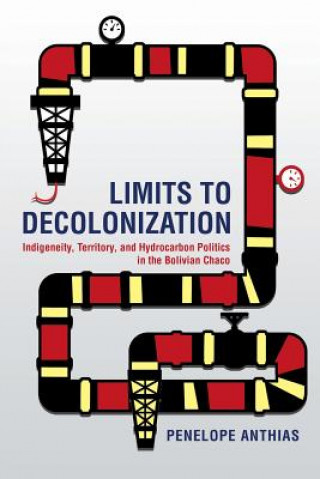 Boek Limits to Decolonization Penelope Anthias