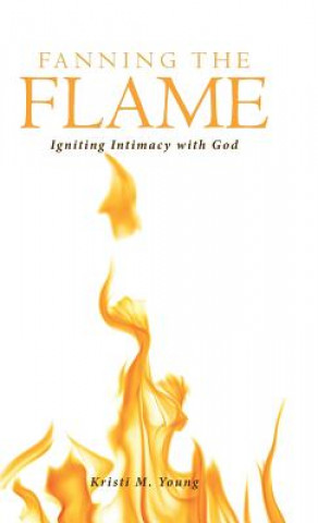 Livre Fanning the Flame Kristi M. Young