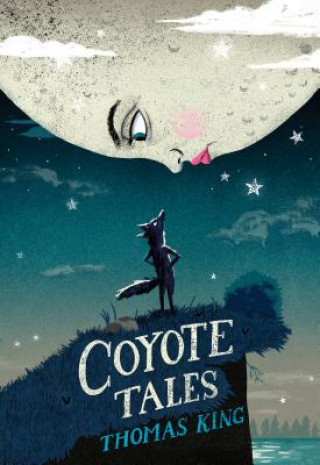 Könyv Coyote Tales Thomas King