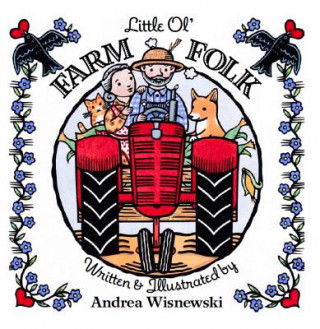 Kniha Little Old Farm Folk Andrea Wisnewski