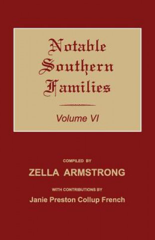 Kniha NOTABLE SOUTHERN FAMILIES VOLU Janie Preston French