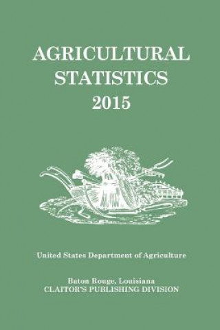 Książka Agricultural Statistics 2015 Nass