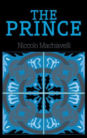 Kniha Prince Niccolo Machiavelli